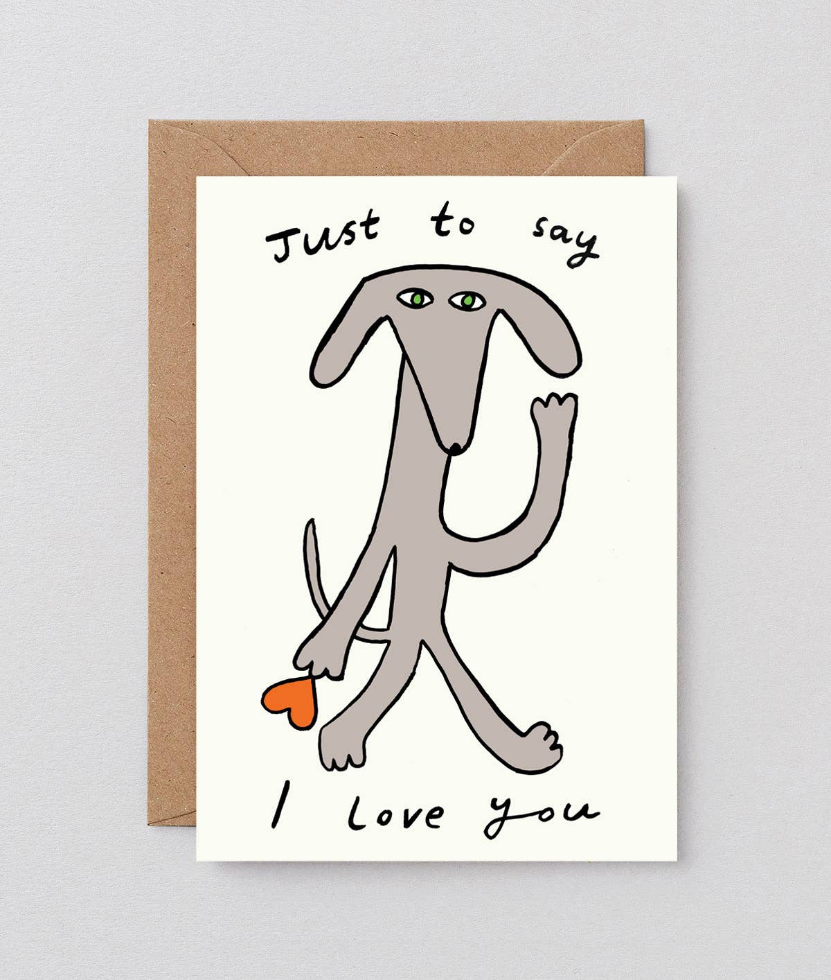 Just To Say I Love You Embossed Card