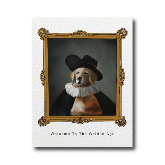 Welcome To The Golden Age | Birthday Card