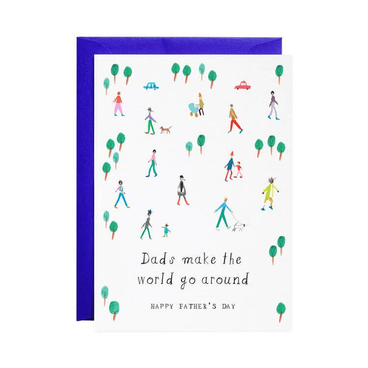 Dads Make the World Go Around | Father's Day Greeting Card