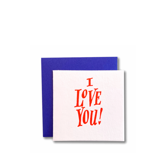 I love you! Tiny Card