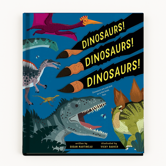 Dinosaurs! Dinosaurs! Dinosaurs! Book