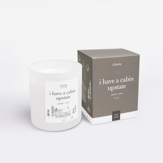 I Have A Cabin Upstate Candle