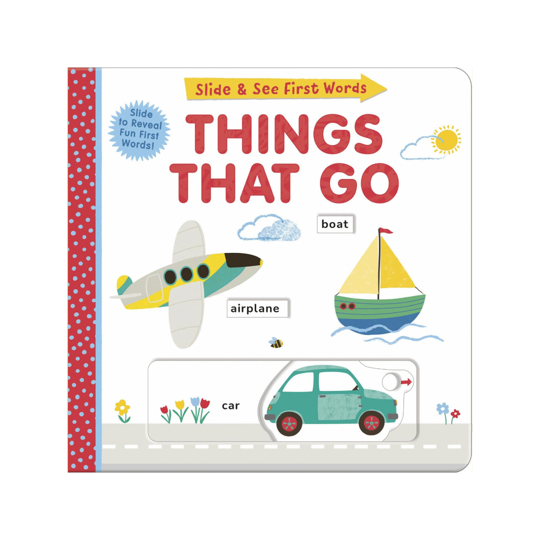 Slide & See First Words | Things That Go