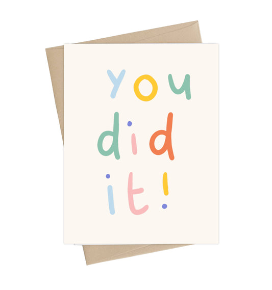 You Did It! Greeting Card
